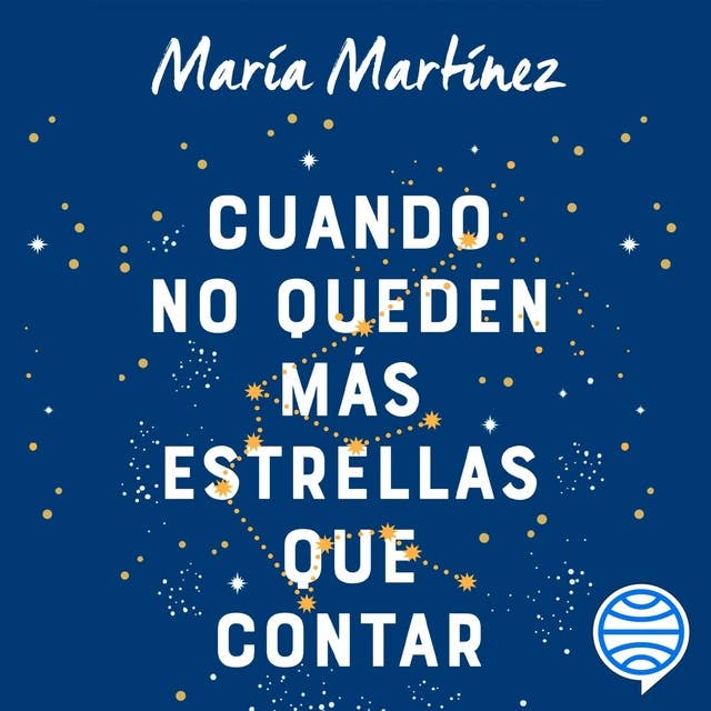 Cuando no queden más estrellas que contar by María Martínez