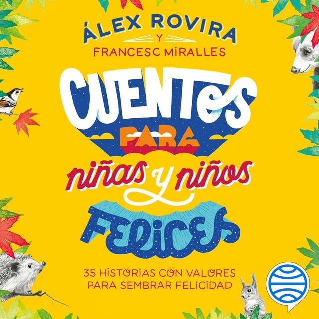 Cuentos para niñas y niños felices 