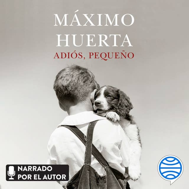 Adiós, pequeño: Premio de Novela Fernando Lara 2022