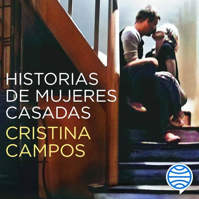 Cover for Historias de mujeres casadas: Finalista Premio Planeta 2022