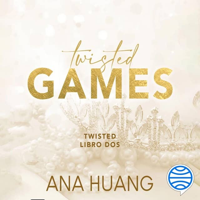 Twisted 2. Twisted Games by Ana Huang