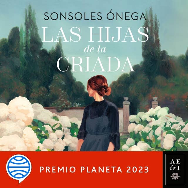 Cover for Las hijas de la criada: Premio Planeta 2023
