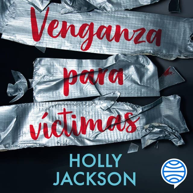 Venganza para víctimas by Holly Jackson