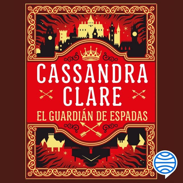 El guardián de espadas (Sword Catcher): Las crónicas de Castelana by Cassandra Clare