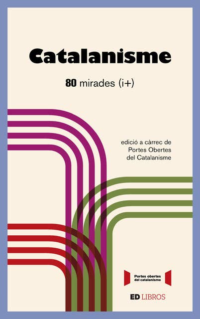 Catalanisme: 80 mirades (i +)