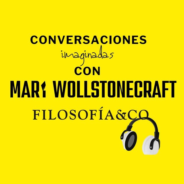 Conversaciones imaginadas con Mary Wollstonecraft