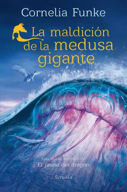 La maldición de la medusa gigante: Una nueva aventura de El jinete del dragón