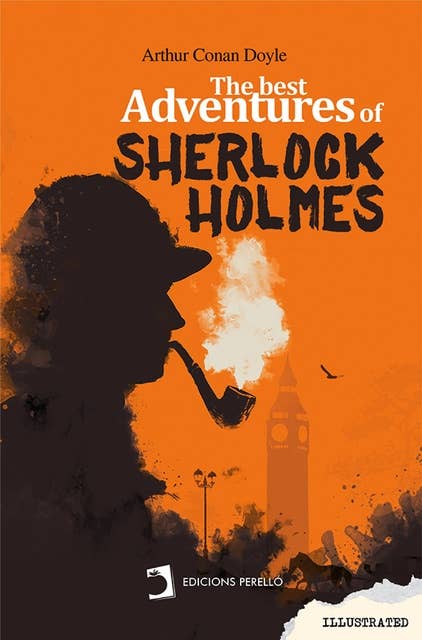 The best adventures of Sherlock Holmes