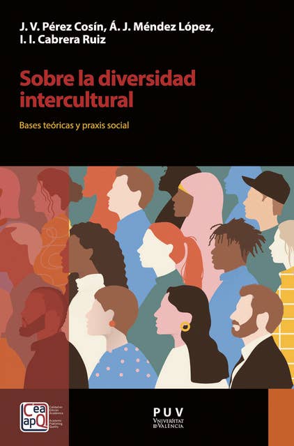 Sobre la diversidad intercultural: Bases teóricas y praxis social