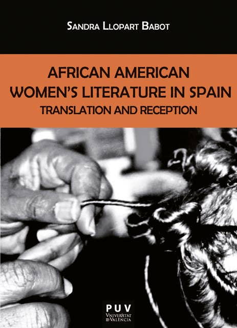 African American Women's Literature in Spain: Translation and Reception