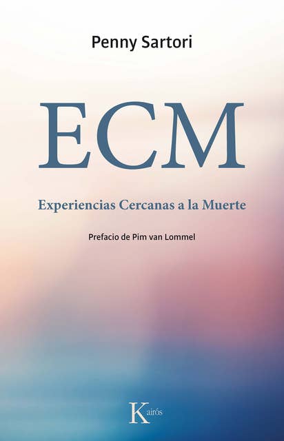 ECM: Experiencias cercanas a la muerte