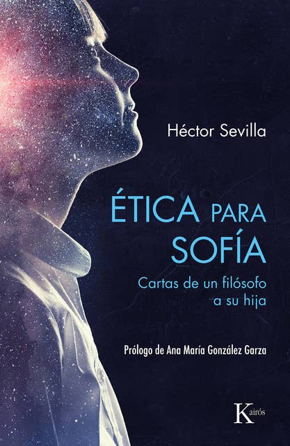 Ética para Sofía: Cartas de un filósofo a su hija