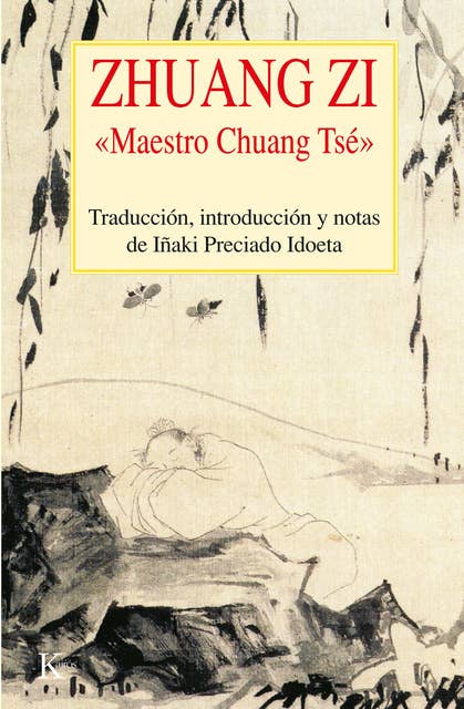 Zhuang Zi: Maestro Chuang Tsé