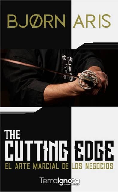 The Cutting Edge: El arte marcial de los negocios