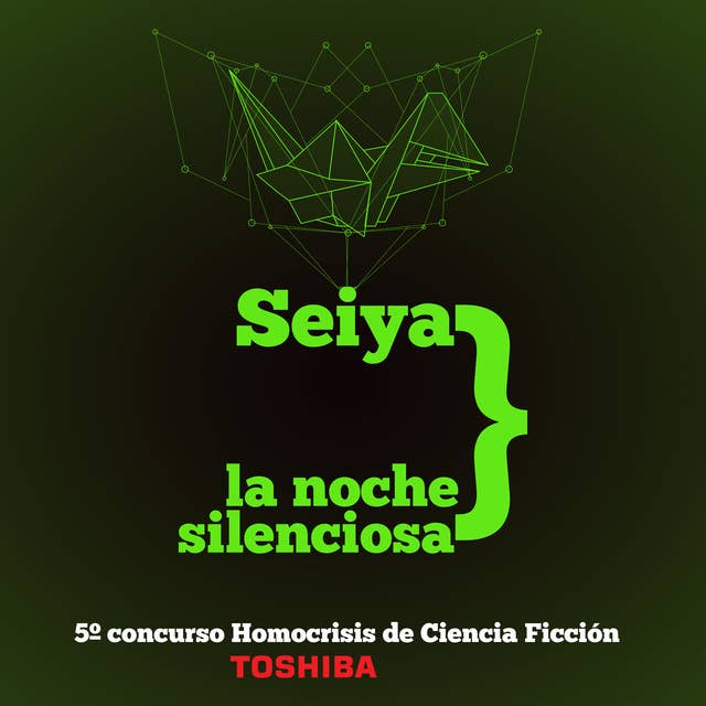 Seiya. La noche silenciosa: 5º concurso Homocrisis de Ciencia Ficción