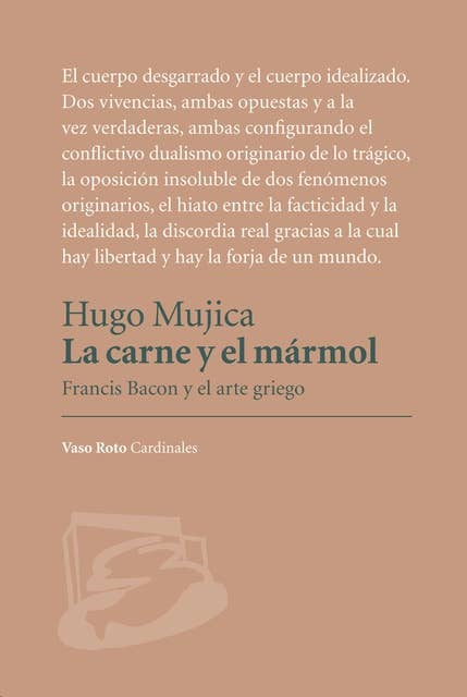 La carne y el mármol: Francis Bacon y el arte griego