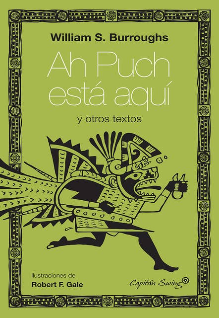 Cover for Ah Puch está aquí y otros textos