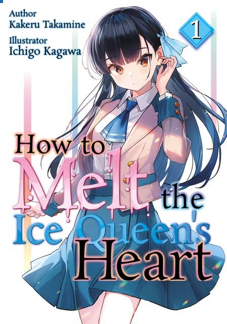 How to Melt the Ice Queen’s Heart