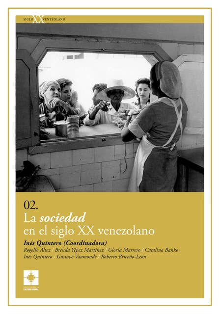 La sociedad en el siglo XX venezolano