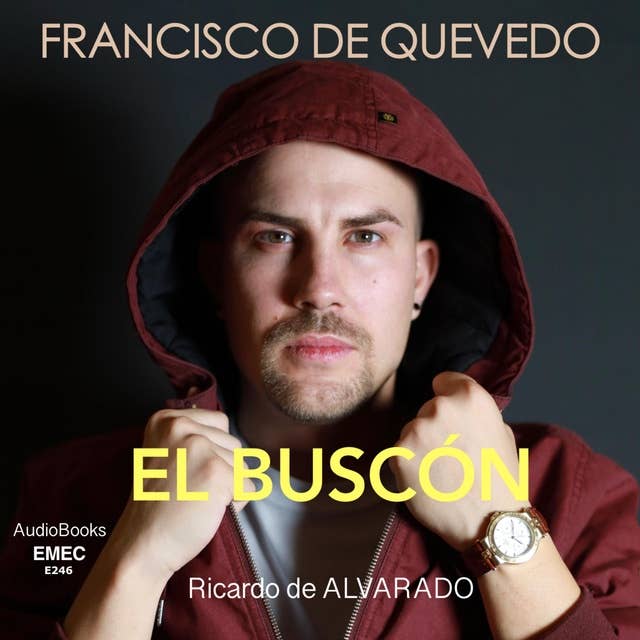 FRANCISCO DE QUEVEDO: EL BUSCÓN