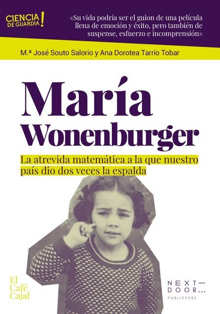 María Wonenburger: La atrevida matemática a la que nuestro país le dio dos veces la espalda