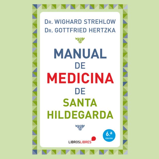 Manual de medicina de Santa Hildegarda