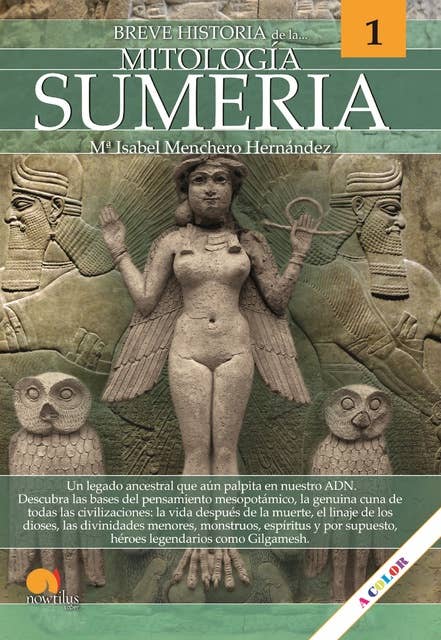 Breve historia de la mitología sumeria: Mitos 1