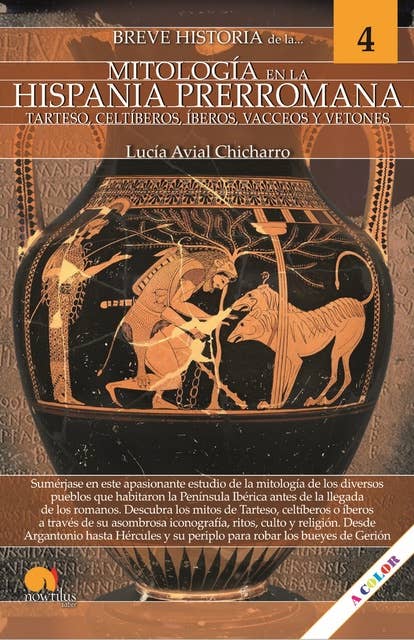 Breve historia de la mitología en la Hispania Prerromana: Mitos 4