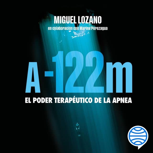 A -122 metros: El poder terapéutico de la apnea