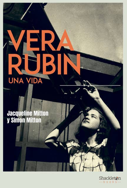 Vera Rubin: Una vida