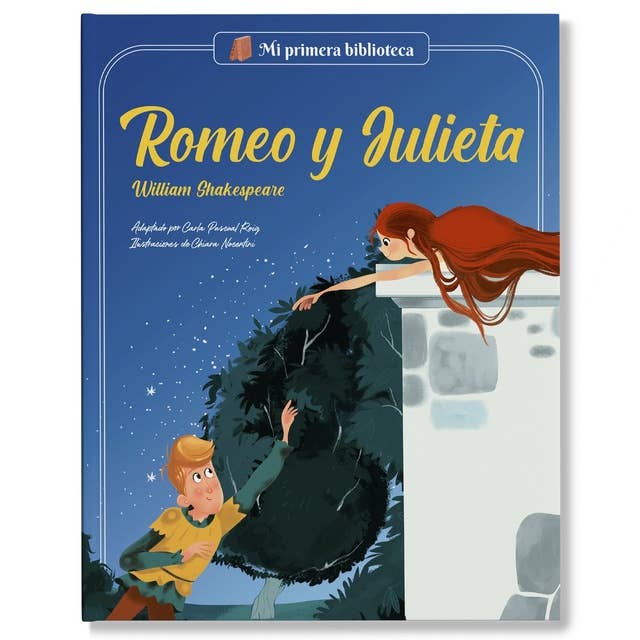 Romeo y Julieta: Adaptado para niños