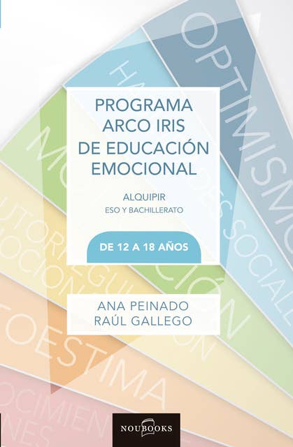 Programa Arco Iris Educación Emocional: ESO y Bachillerato de 12 a 18 años