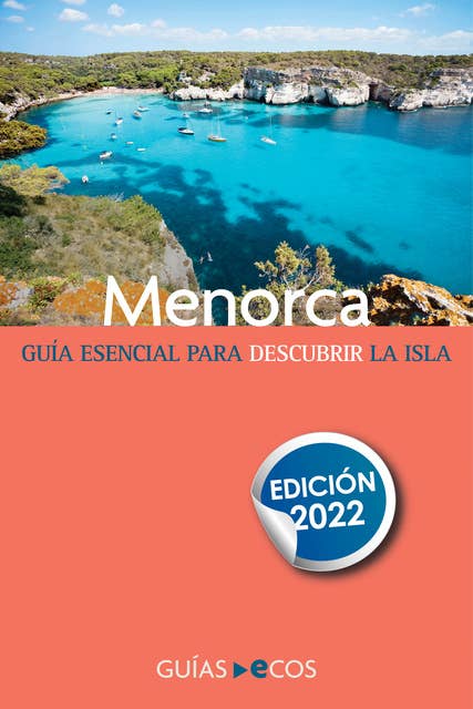 Guía de Menorca: Edición 2022