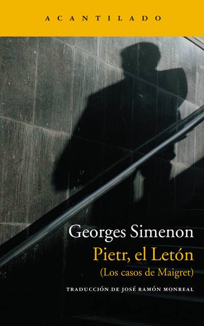 Pietr, el Letón: (Los casos de Maigret)