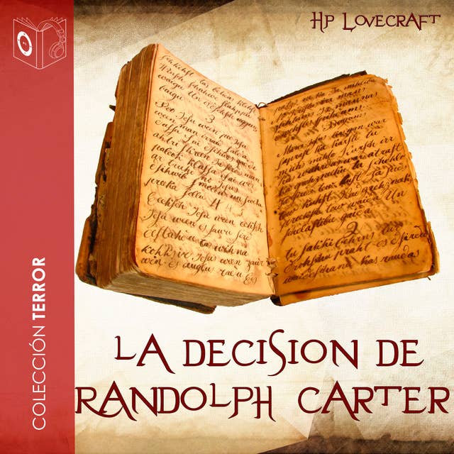 La decisión de Randolph Carter - Dramatizado
