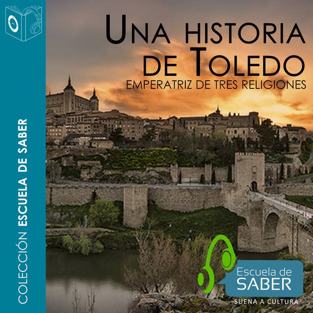 Una historia de Toledo