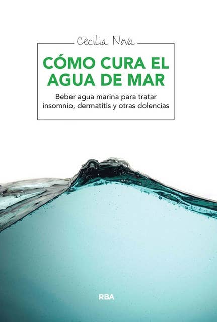 Cómo cura el agua de mar