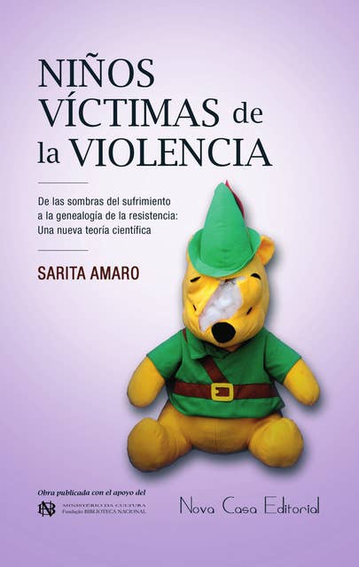 Niños víctimas de la violencia: De las sombras del sufrimiento a la genealogía de la resistencia: una nueva teoría científica