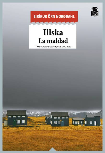 Illska: La maldad
