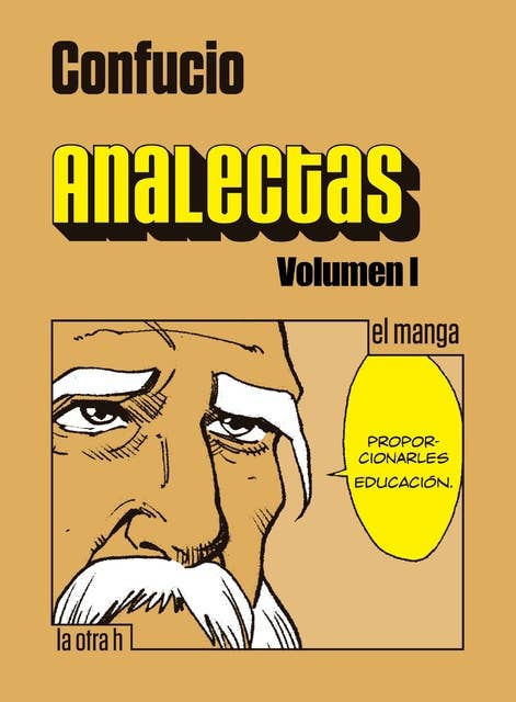 Analectas. Volumen I: el manga