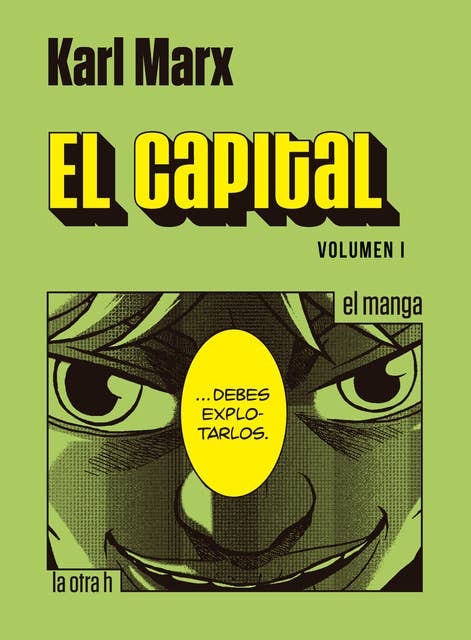 El Capital. Volumen I: el manga