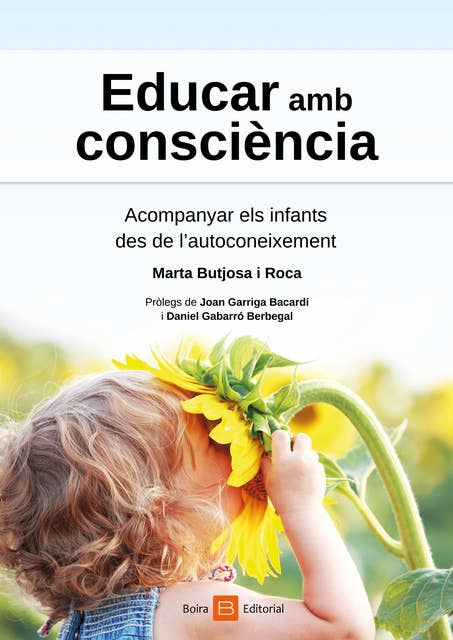 Educar amb consciència: Acompanyar els infants  des de l'autoconeixement