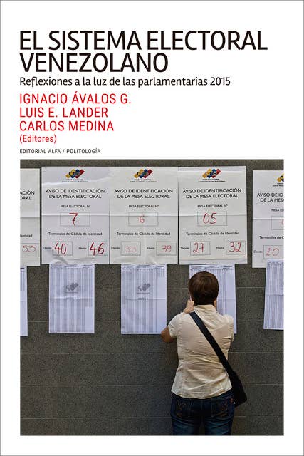 El sistema electoral venezolano: Reflexiones a la luz de las parlamentarias 2015