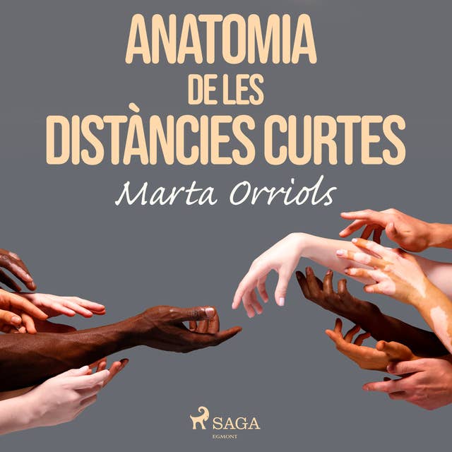 Anatomia de les distàncies curtes by Marta Orriols
