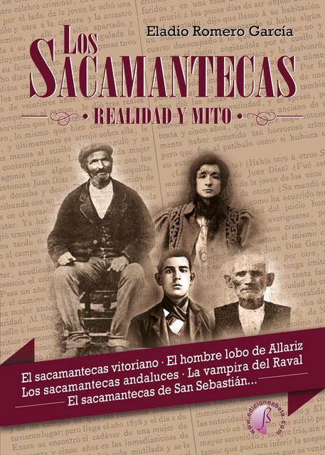Los Sacamantecas: Realidad y mito