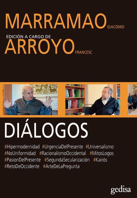 Diálogos: Marramao Giacomo y Arroyo Francesc