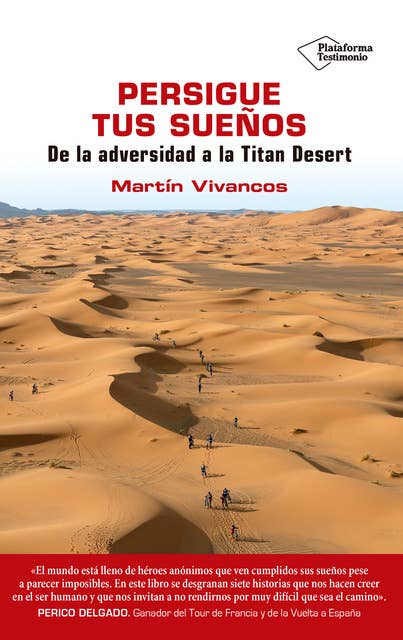 Persigue tus sueños: De la adversidad a la Titan Desert