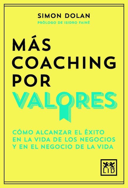 Más coaching por valores