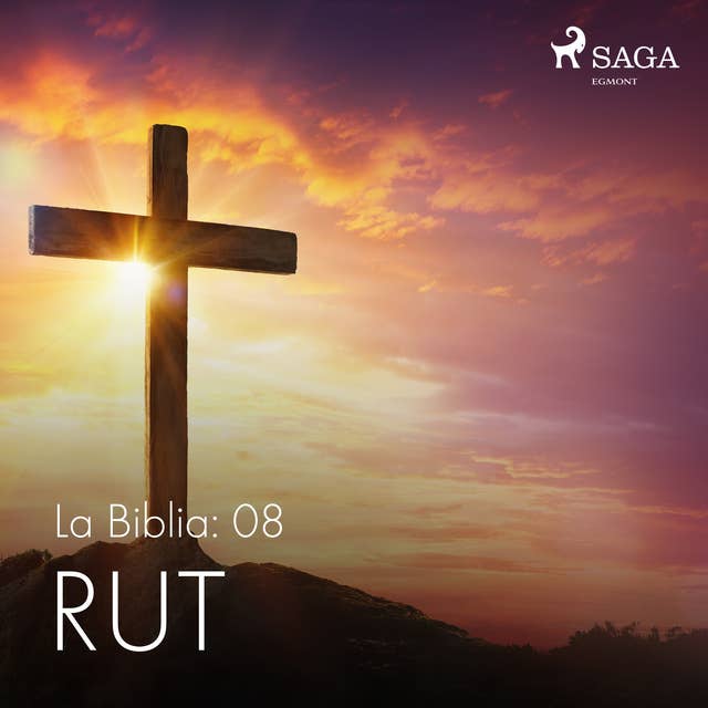 La Biblia: 08 Rut