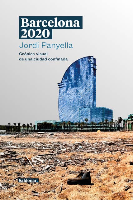 Barcelona 2020: Crónica visual de una ciudad confinada